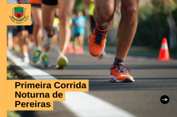 Primeira Corrida Noturna de Pereiras