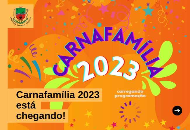 O Carnafamília 2023 está chegando!